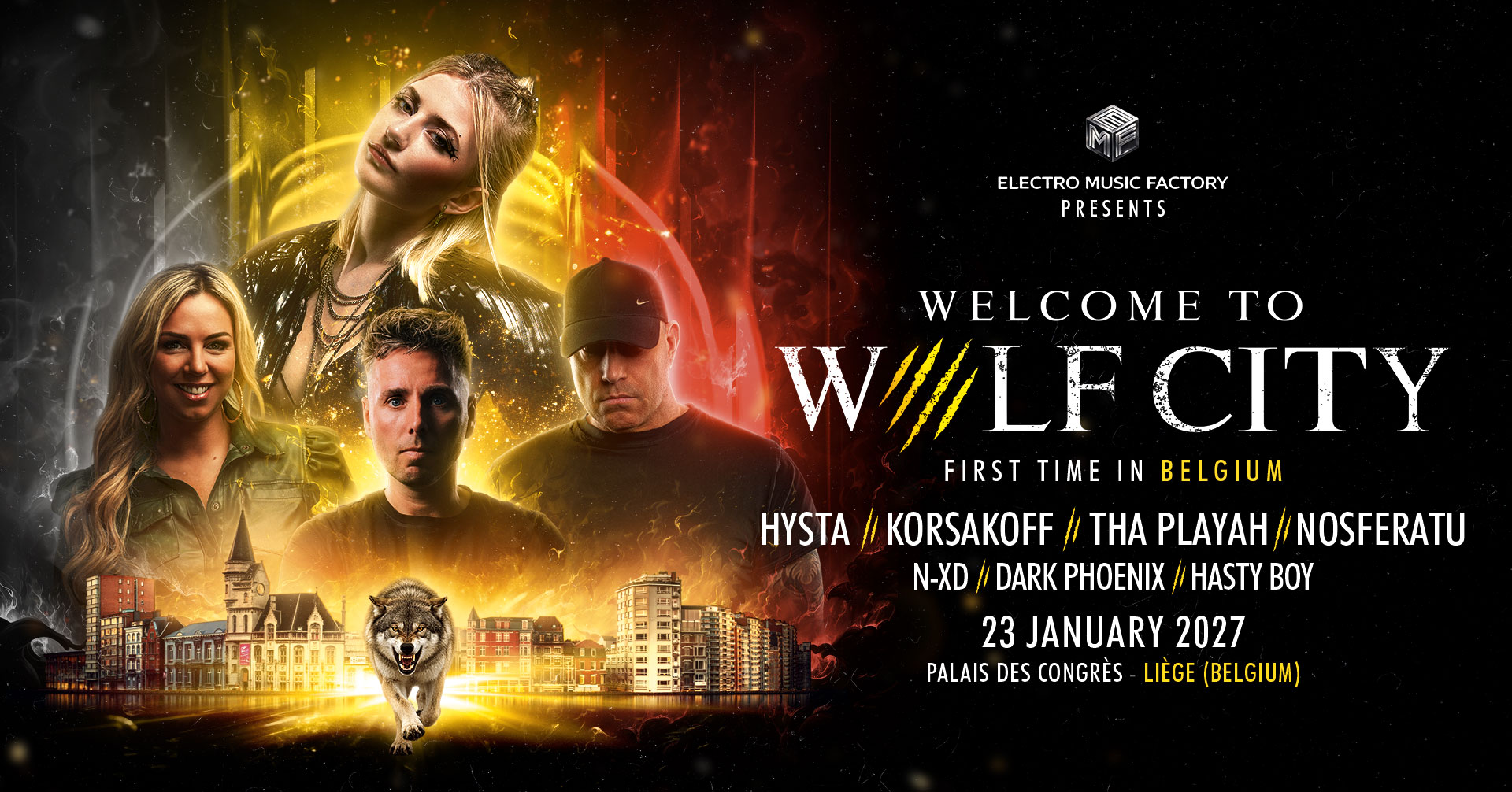 Wolf City 5 Hysta-Welcome-To-Wolf-City-23-January-2027-Liege-Belgium